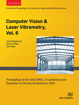 cover image of Computer Vision & Laser Vibrometry, Volume 6